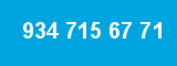 934 715 67 71
